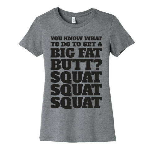 Wiggle Squats Womens T-Shirt