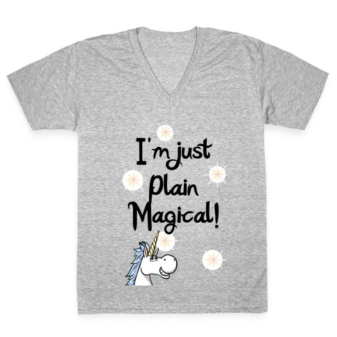 Just Plain Magical! V-Neck Tee Shirt