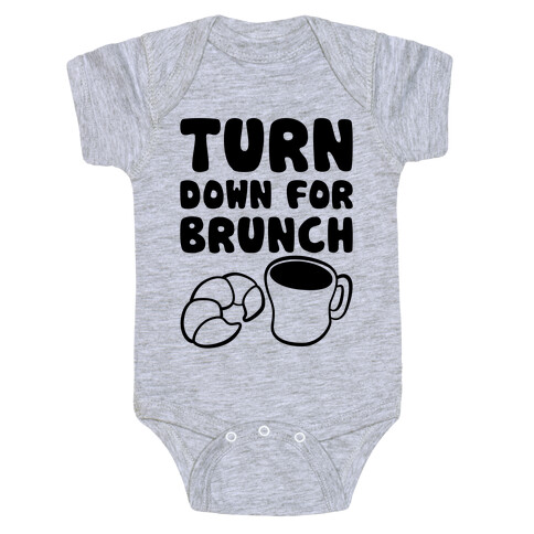 Turn Down For Brunch Baby One-Piece