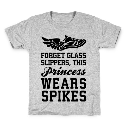 Forget Glass Slippers This Princess Wears Spikes Kids T-Shirt