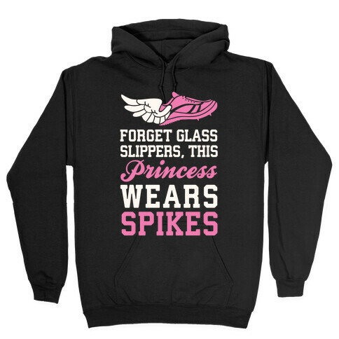Forget Glass Slippers This Princess Wears Spikes Hooded Sweatshirt