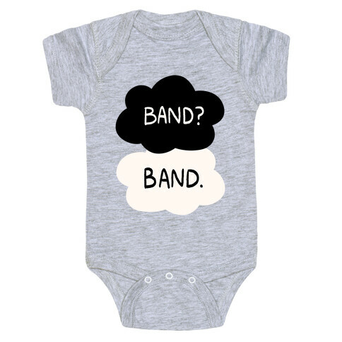 Band? Band. Baby One-Piece