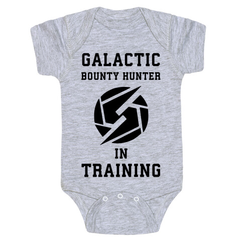 Galatic Bounty Hunter In Training Baby One-Piece