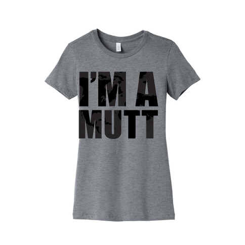 The Mutt Womens T-Shirt