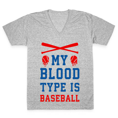 My Blood Type is Baseball V-Neck Tee Shirt