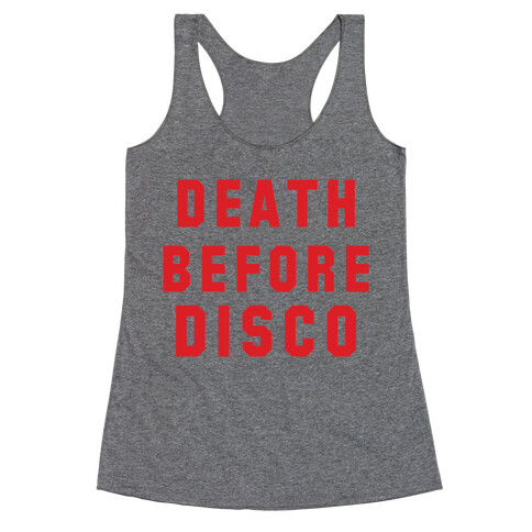 Death Before Disco Racerback Tank Top