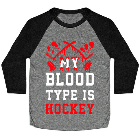 My Blood Type is Hockey Baseball Tee