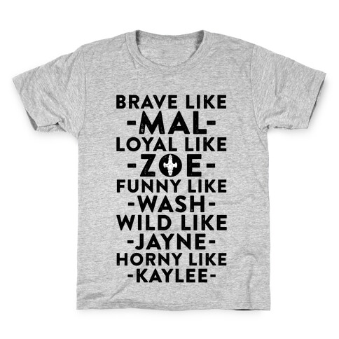 Brave Like Mal, Loyal Like Zoe Kids T-Shirt