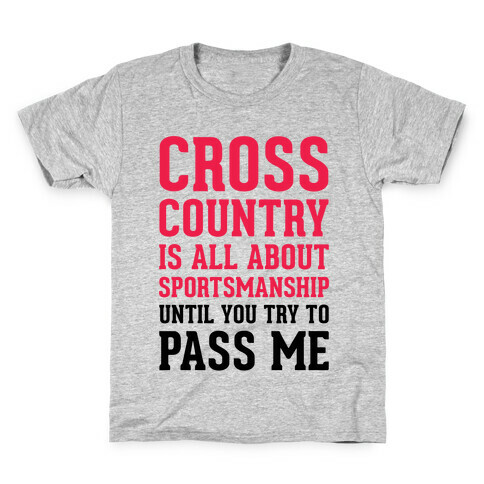 Cross Country Is All About Sportsmanship Kids T-Shirt