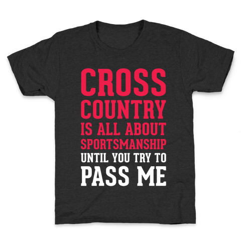 Cross Country Is All About Sportsmanship Kids T-Shirt