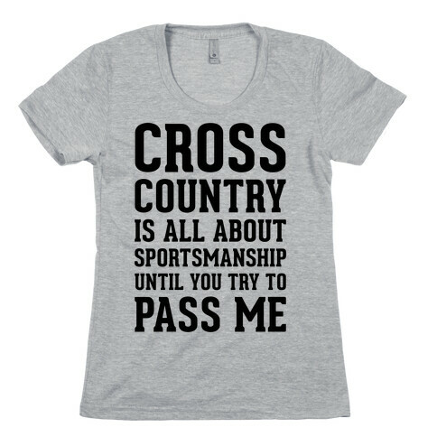 Cross Country Is All About Sportsmanship Womens T-Shirt