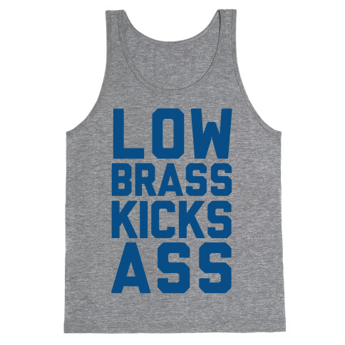 Low Brass Kicks Ass Tank Top