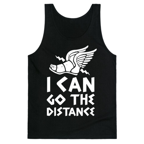 I Can Go The Distance Tank Top