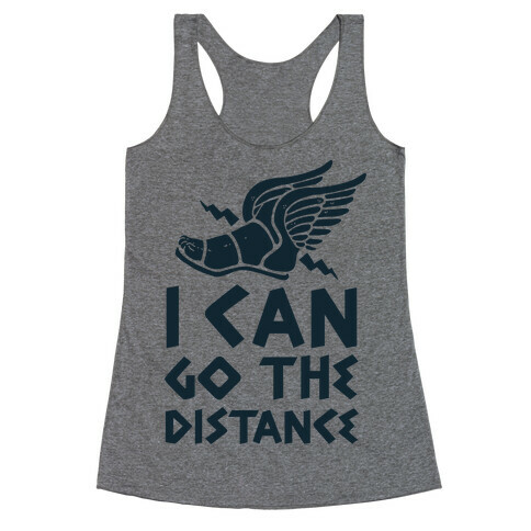 I Can Go The Distance Racerback Tank Top