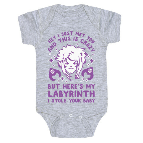 I Just Met You and This is Crazy But Here's my Labyrinth I Stole Your Baby Baby One-Piece