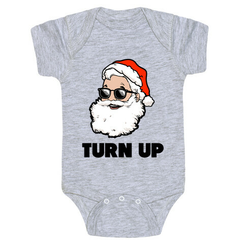 Turn Up (Santa) Baby One-Piece