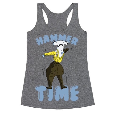 Hammer Time! Racerback Tank Top