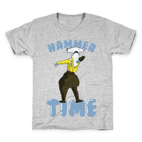 Hammer Time! Kids T-Shirt
