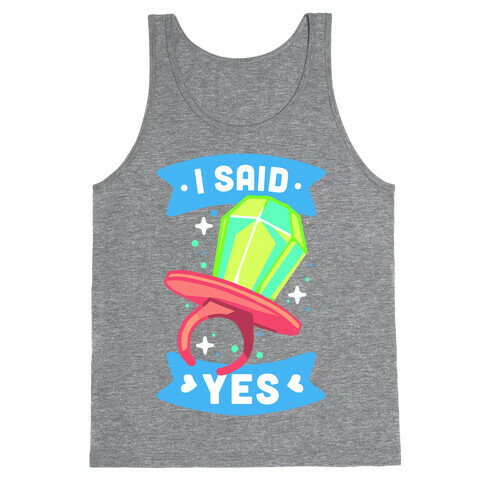 I Said Yes (Ring Pop) Tank Top