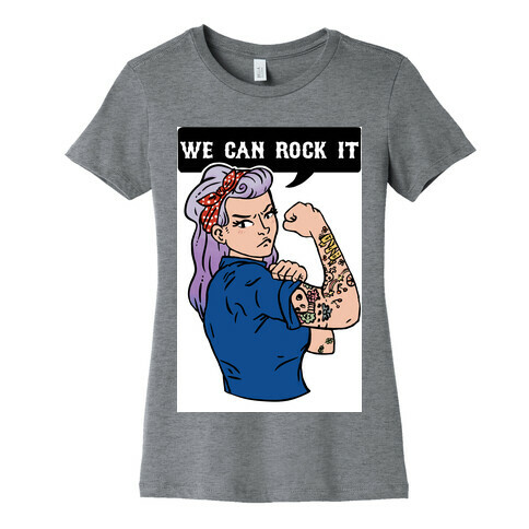 We Can Rock It Womens T-Shirt