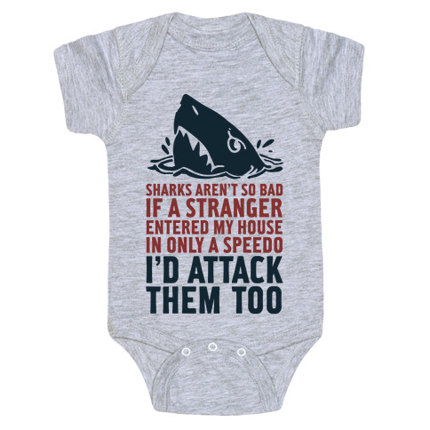 Sharks Aren't So Bad Baby One-Piece