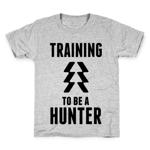 Training To Be A Hunter Kids T-Shirt