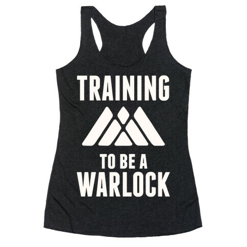 Training To Be A Warlock Racerback Tank Top