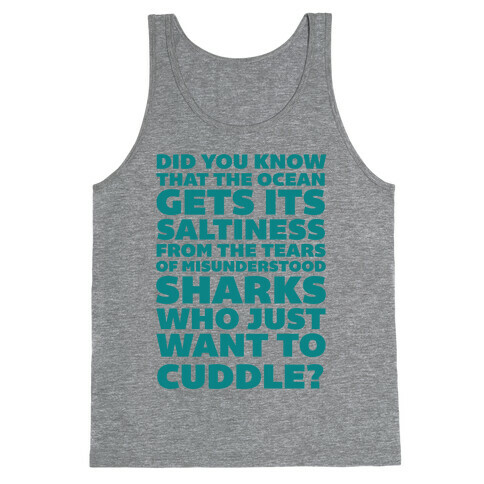 Sharks Who Just Want to Cuddle Tank Top
