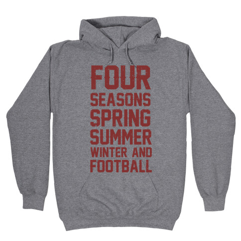 Four Seasons Spring Summer Winter And Football Hooded Sweatshirt