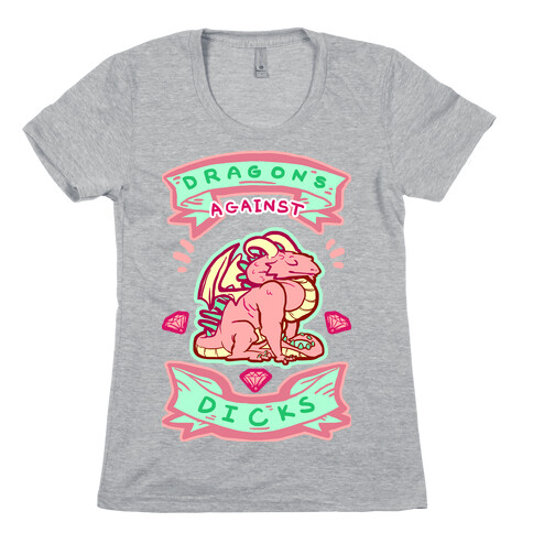 Dragons Against Dicks Womens T-Shirt