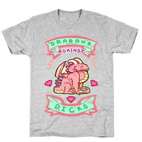 Dragons Against Dicks T-Shirt