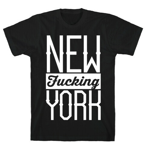 New F***ing York T-Shirt