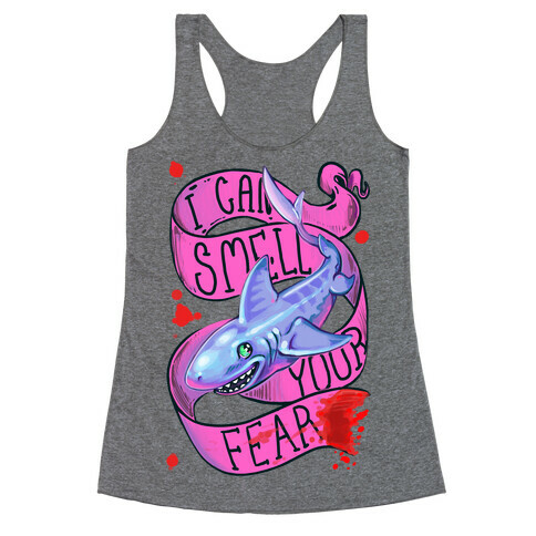 I Can Smell Your Fear Racerback Tank Top