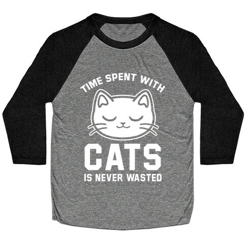 Time Spent With Cats Baseball Tee