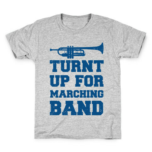 Turnt up for marching band Kids T-Shirt
