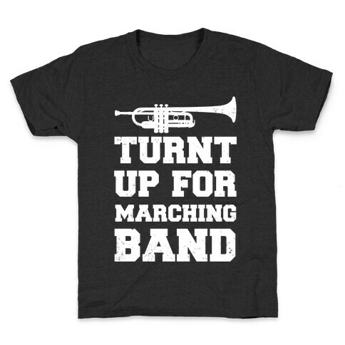 Turnt up for marching band Kids T-Shirt