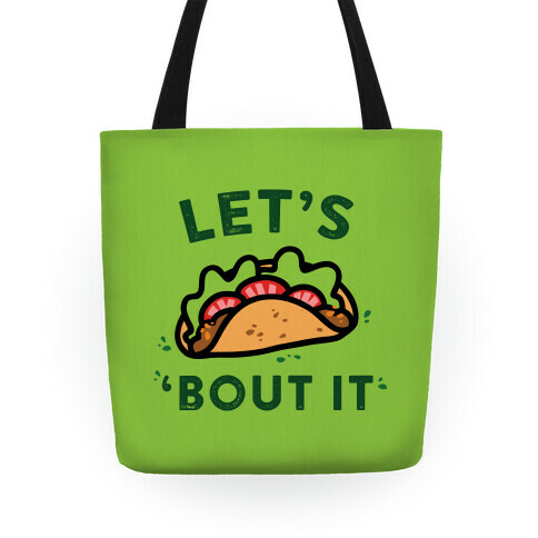 Let's Taco 'Bout It Tote