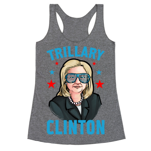 Trillary Clinton Racerback Tank Top