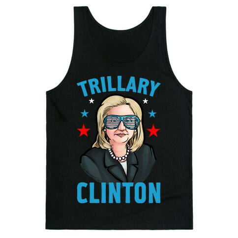 Trillary Clinton Tank Top