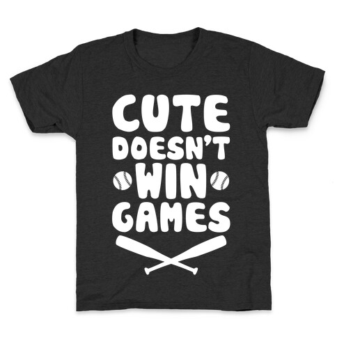 Cute Doesn't Win Games Kids T-Shirt
