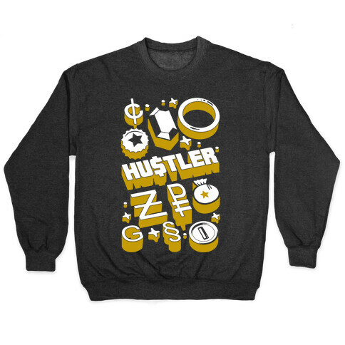 Game Money Hustler Pullover