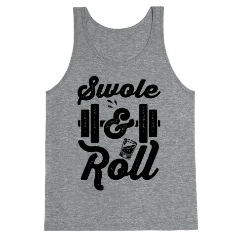 Swole And Roll Tank Top