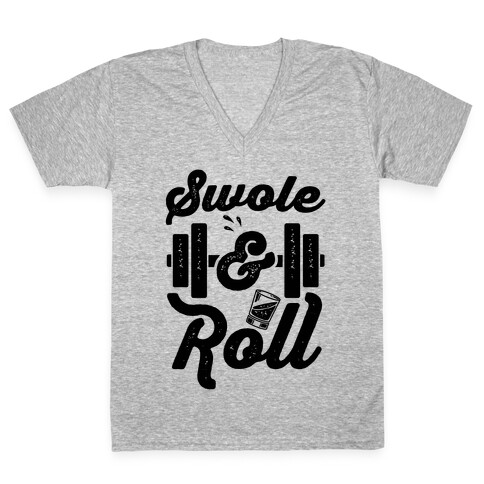Swole And Roll V-Neck Tee Shirt