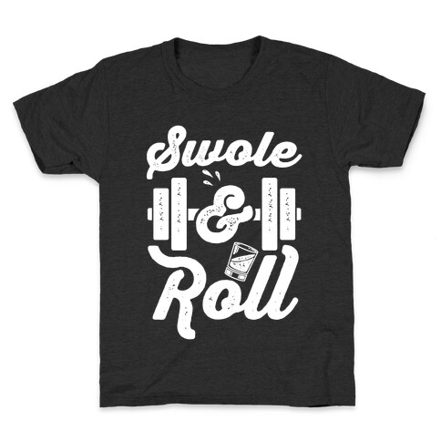 Swole And Roll Kids T-Shirt