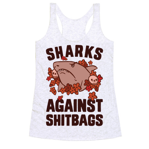 Sharks Against Shitbags Racerback Tank Top