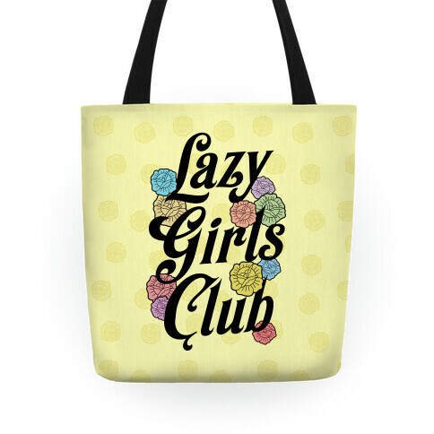 Lazy Girls Club Tote