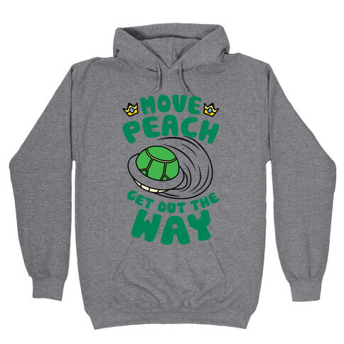 Move Peach Get Out The Way Hooded Sweatshirt