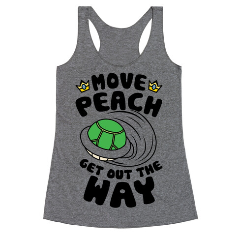 Move Peach Get Out The Way Racerback Tank Top