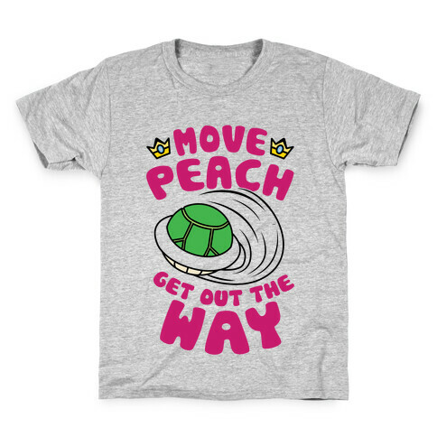 Move Peach Get Out The Way Kids T-Shirt