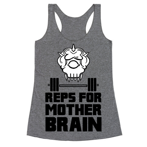 Reps For Mother Brain Racerback Tank Top